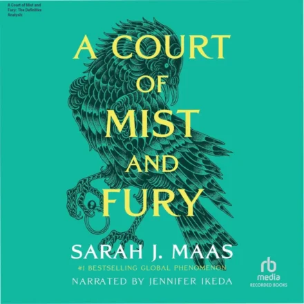 A Court of Mist and Fury audiobook cover featuring Sarah J. Maas high fantasy elements