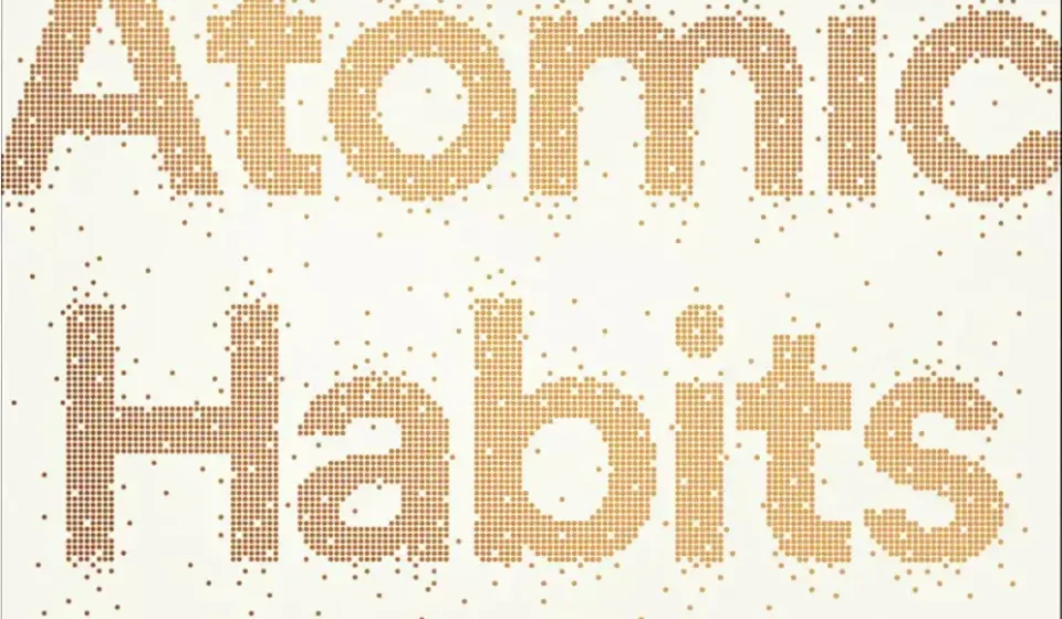 Atomic Habits book cover showcasing the methodology of tiny changes for big results