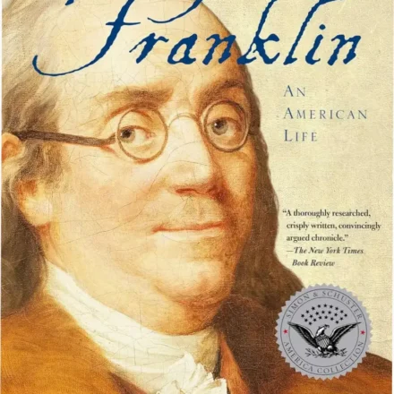 Benjamin Franklin An American Life book cover by Walter Isaacson