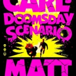 Hardcover edition of Carl's Doomsday Scenario by Matt Dinniman focusing on the dungeon crawler theme