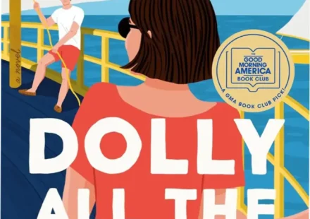 Cover of the book Dolly All the Time by Annabel Monaghan, a GMA Book Club Pick