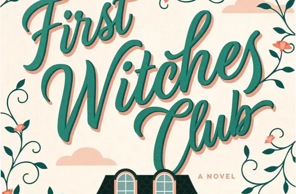 Ebook cover of First Witches Club by Maisey Yates featuring themes of magic and empowerment