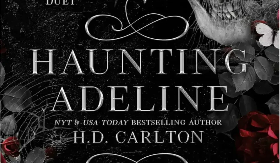 Digital ebook cover of Haunting Adeline by H.D. Carlton featuring dark gothic themes