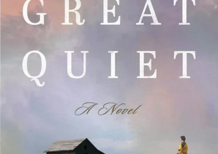 Cover of In the Great Quiet by Laura Vogt featuring the Oklahoma frontier theme