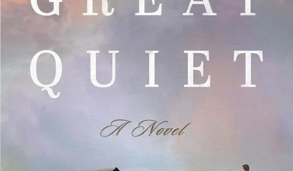 Cover of In the Great Quiet by Laura Vogt featuring the Oklahoma frontier theme