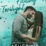 Ebook cover of Into the Fading Twilight by Catherine Cowles showcasing romantic suspense