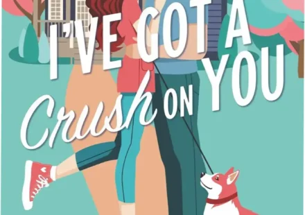 Digital cover of I've Got A Crush On You ebook featuring romantic small town aesthetics