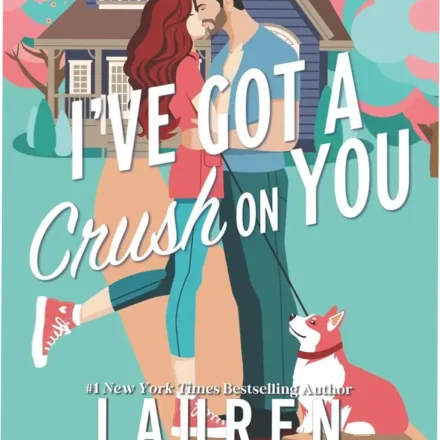 Digital cover of I've Got A Crush On You ebook featuring romantic small town aesthetics