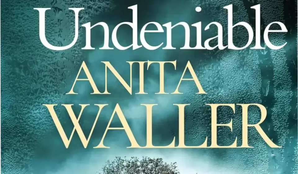 Book cover of Murder Undeniable by Anita Waller, a gripping cozy murder mystery