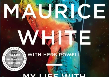 Book cover of My Life with Earth, Wind & Fire by Maurice White and Herb Powell