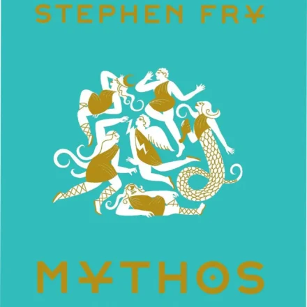 A digital edition of Mythos by Stephen Fry featuring Greek mythology for adults