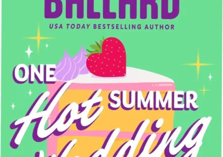 Digital cover of the romance novel One Hot Summer Wedding by Falon Ballard