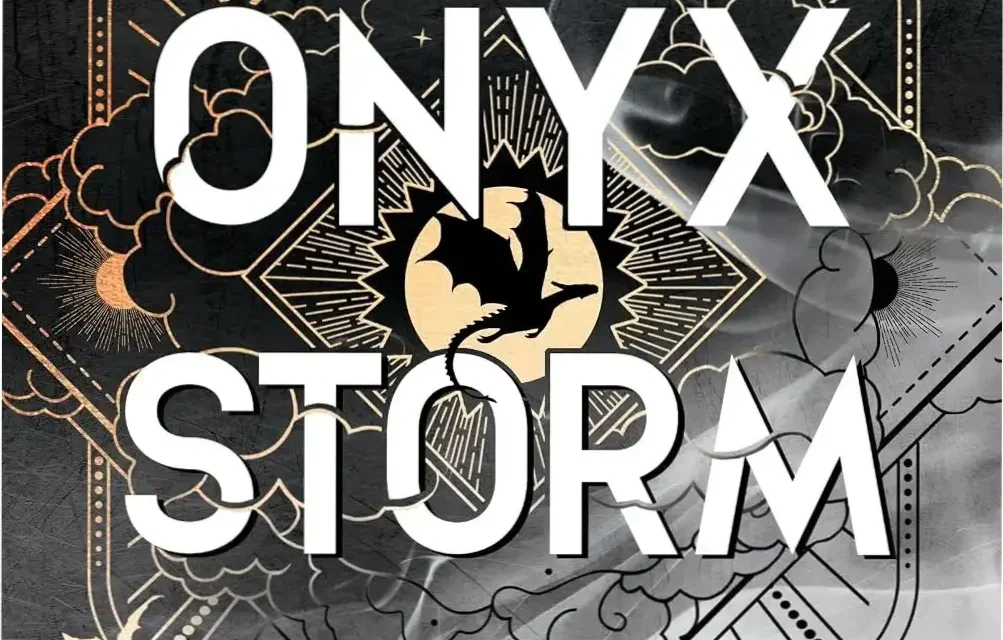 Digital cover of Onyx Storm by Rebecca Yarros, Book 3 of The Empyrean series