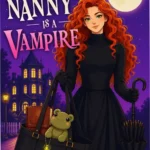 Our Nanny is a Vampire ebook cover featuring supernatural romance themes