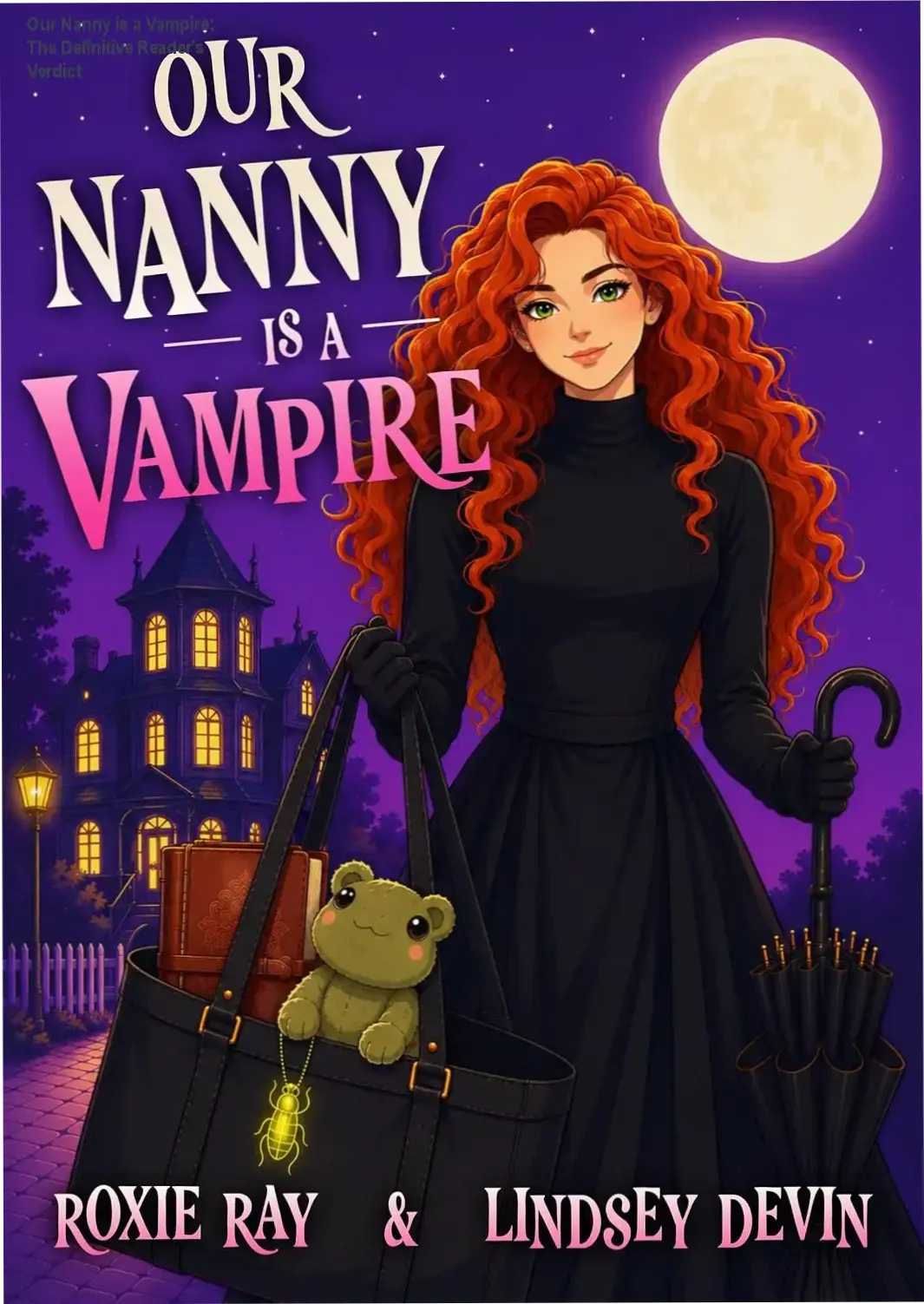 Our Nanny is a Vampire: The Definitive Reader's Verdict
