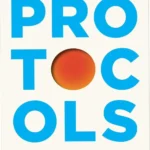 Hardcover book Protocols by Dr. Andrew Huberman for human body optimization
