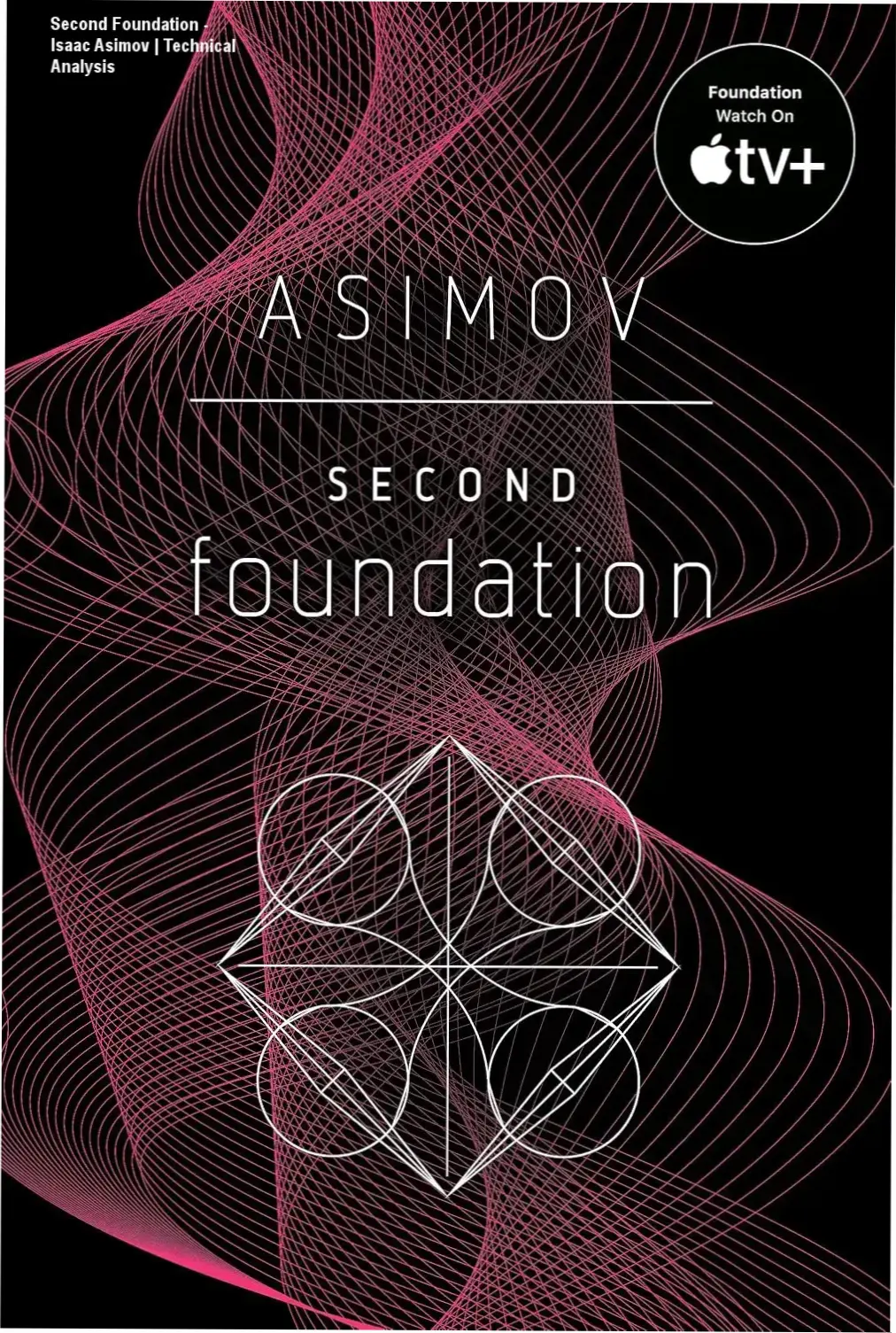Second Foundation - Isaac Asimov | Technical Analysis