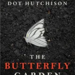 The Butterfly Garden book cover depicting a psychological thriller theme