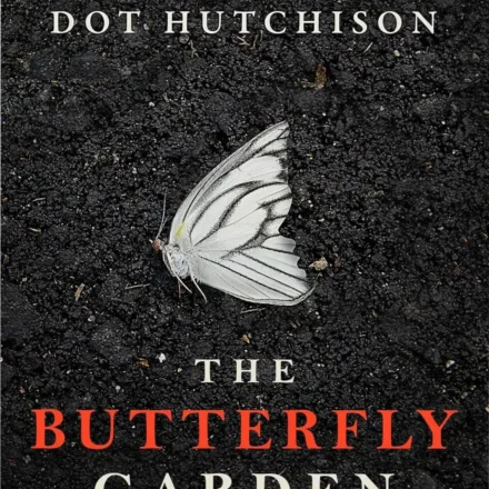 The Butterfly Garden book cover depicting a psychological thriller theme