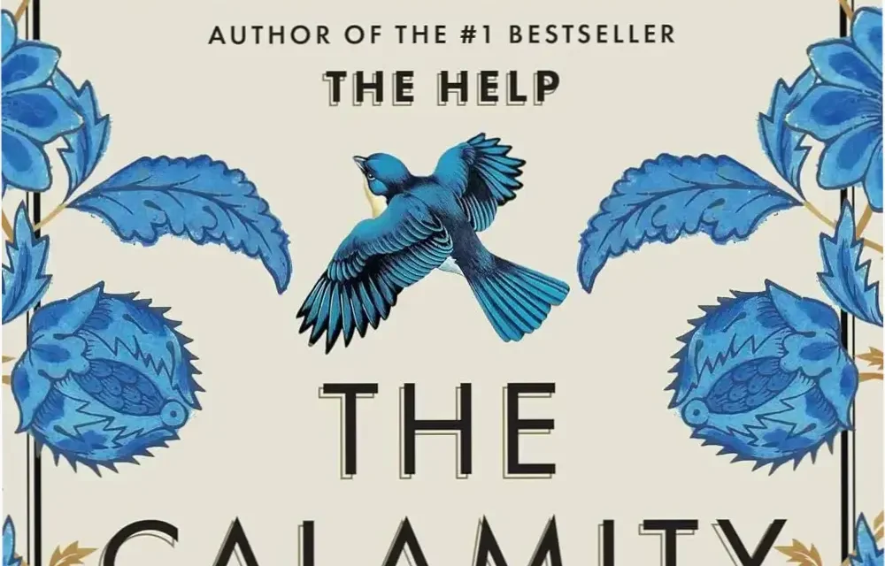 Book cover of The Calamity Club by Kathryn Stockett highlighting its historical setting