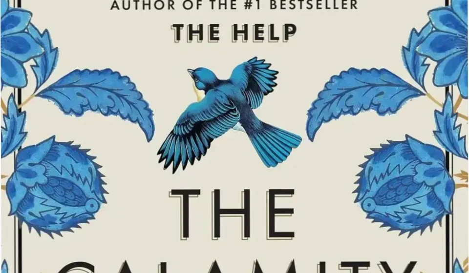Book cover of The Calamity Club by Kathryn Stockett highlighting its historical setting