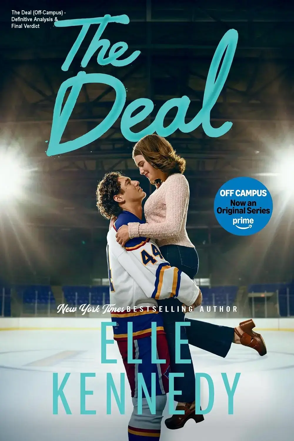 The Deal (Off-Campus) - Definitive Analysis & Final Verdict