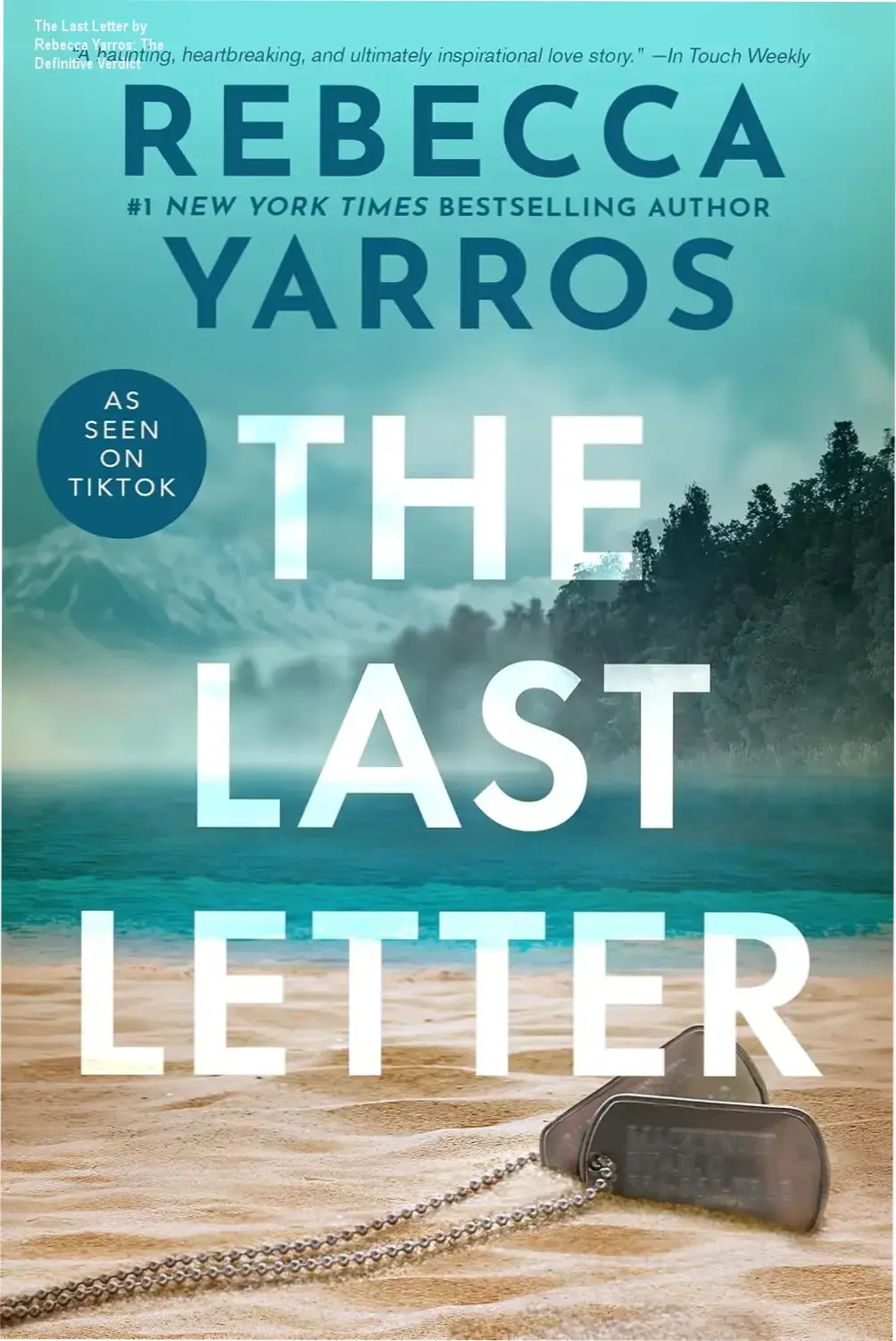 The Last Letter by Rebecca Yarros: The Definitive Verdict