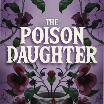 Ebook cover of The Poison Daughter by Sheila Masterson featuring dark fantasy elements