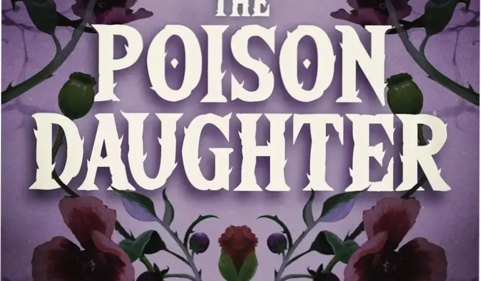 Ebook cover of The Poison Daughter by Sheila Masterson featuring dark fantasy elements