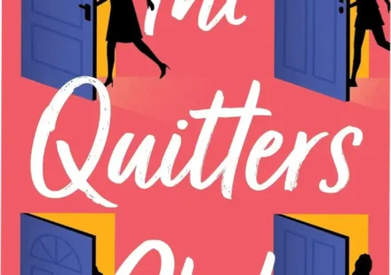 Ebook cover of The Quitters Club by Jessica Strawser focused on female empowerment and friendship