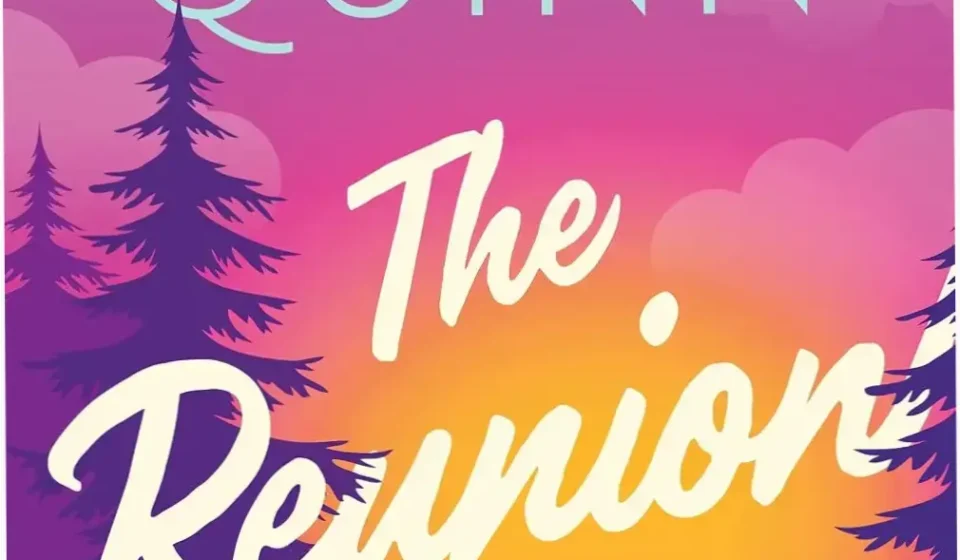 Digital cover of The Reunion by Meghan Quinn ebook illustrating a romantic comedy theme