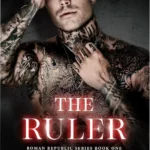 Cover of The Ruler by Penelope Sky Roman Republic Book 1 ebook
