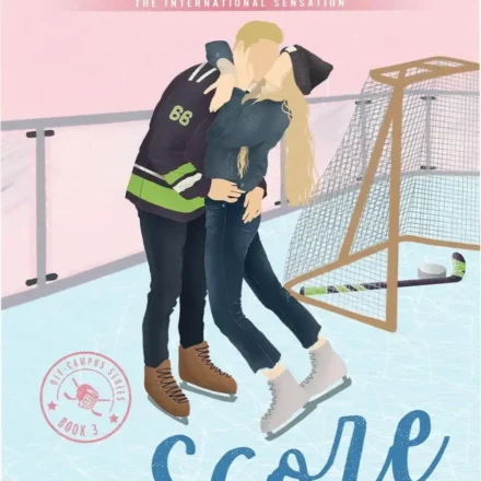 The Score by Elle Kennedy ebook cover depicting a high-tension college hockey romance