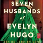 Digital edition of The Seven Husbands of Evelyn Hugo showcasing Old Hollywood glamour