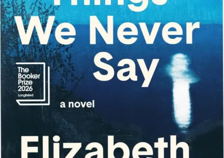The Things We Never Say by Elizabeth Strout book cover and analysis
