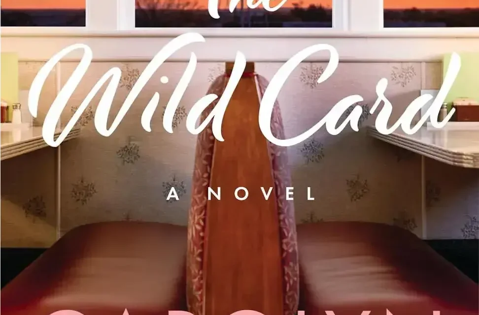 The Wild Card novel by Carolyn Brown ebook cover featuring Texas diner romance themes