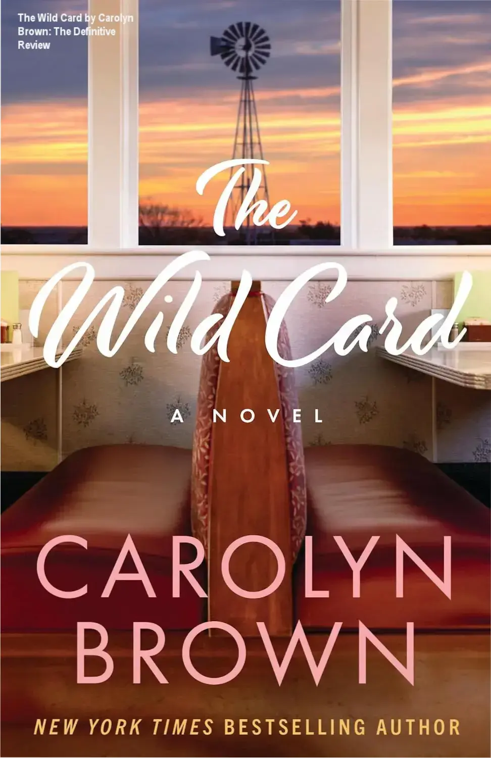 The Wild Card by Carolyn Brown: The Definitive Review