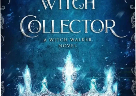 The Witch Collector book cover by Charissa Weaks showcasing a dark romantasy theme