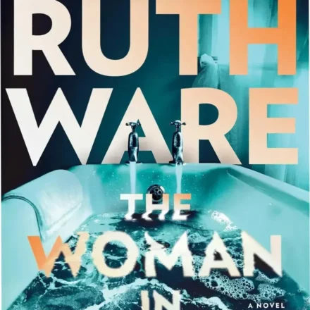 Cover of The Woman in Suite 11 by Ruth Ware showcasing a psychological thriller theme