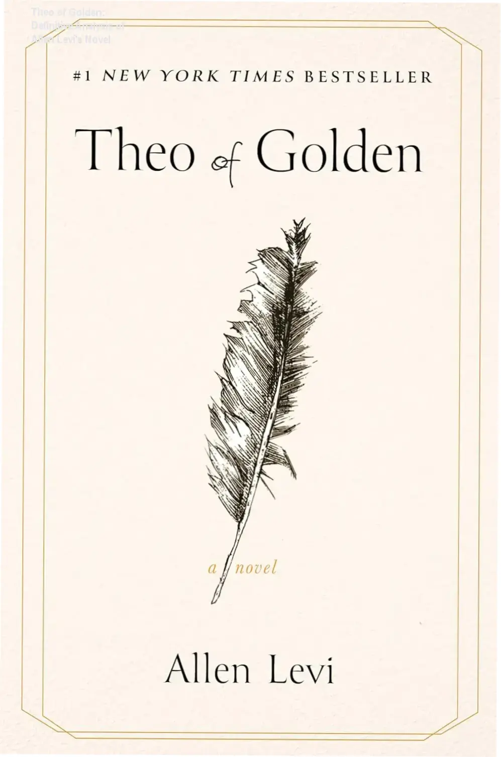 Theo of Golden: Definitive Analysis of Allen Levi's Novel