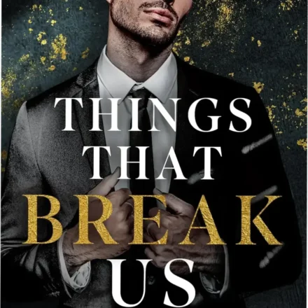 Things That Break Us by Michelle Heard ebook cover presentation