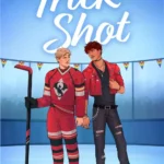 Digital cover of Trick Shot by L.A. Jasper featuring an M/M hockey and rockstar romance theme