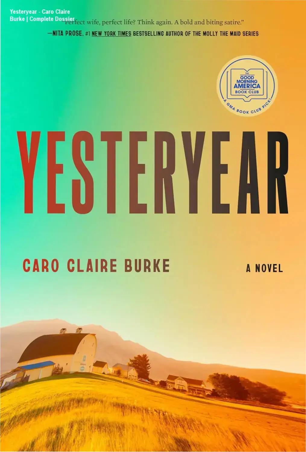 Yesteryear - Caro Claire Burke | Complete Dossier