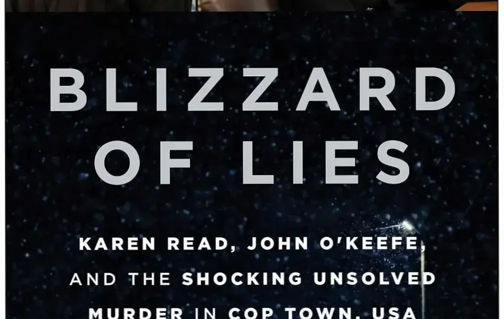 Cover of Blizzard of Lies by Dave Wedge detailing the Karen Read case