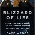 Cover of Blizzard of Lies by Dave Wedge detailing the Karen Read case