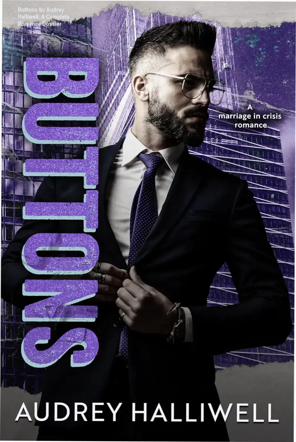 Buttons by Audrey Halliwell: A Complete Romance Dossier