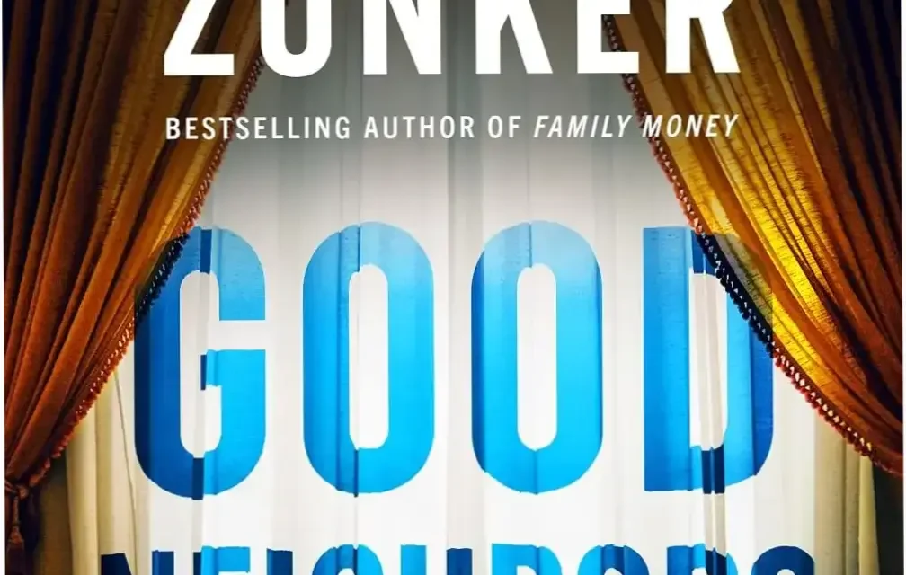 Digital cover of Good Neighbors ebook by Chad Zunker from Alibis collection