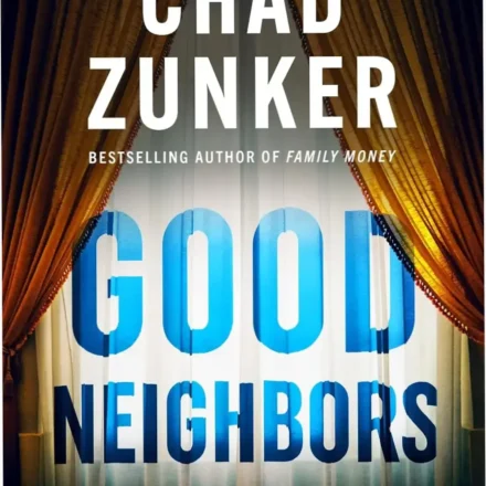 Digital cover of Good Neighbors ebook by Chad Zunker from Alibis collection