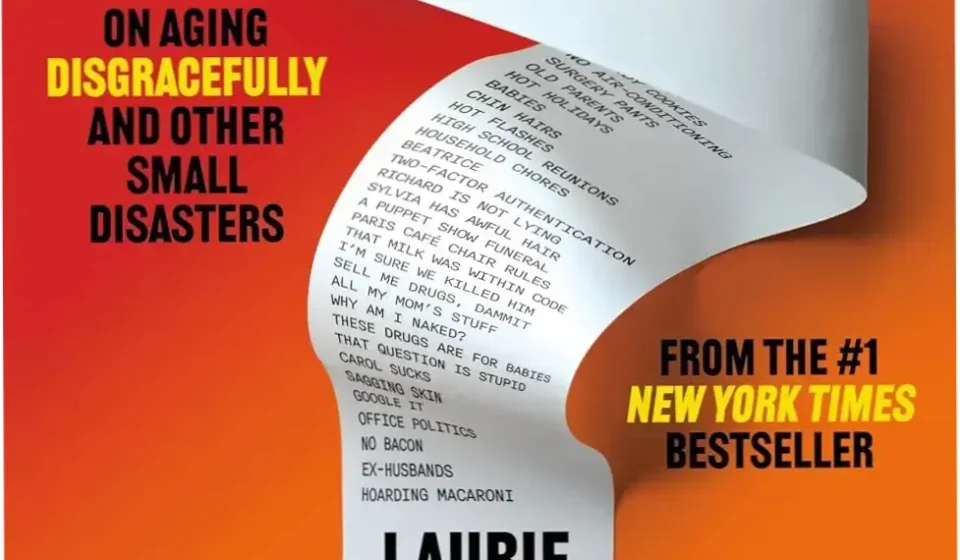 Cover of the ebook I've Got a New Complaint by Laurie Notaro focusing on aging disgracefully