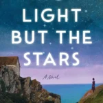 Ebook cover of No Light but the Stars by Lindsay Jayne Ashford highlighting historical themes